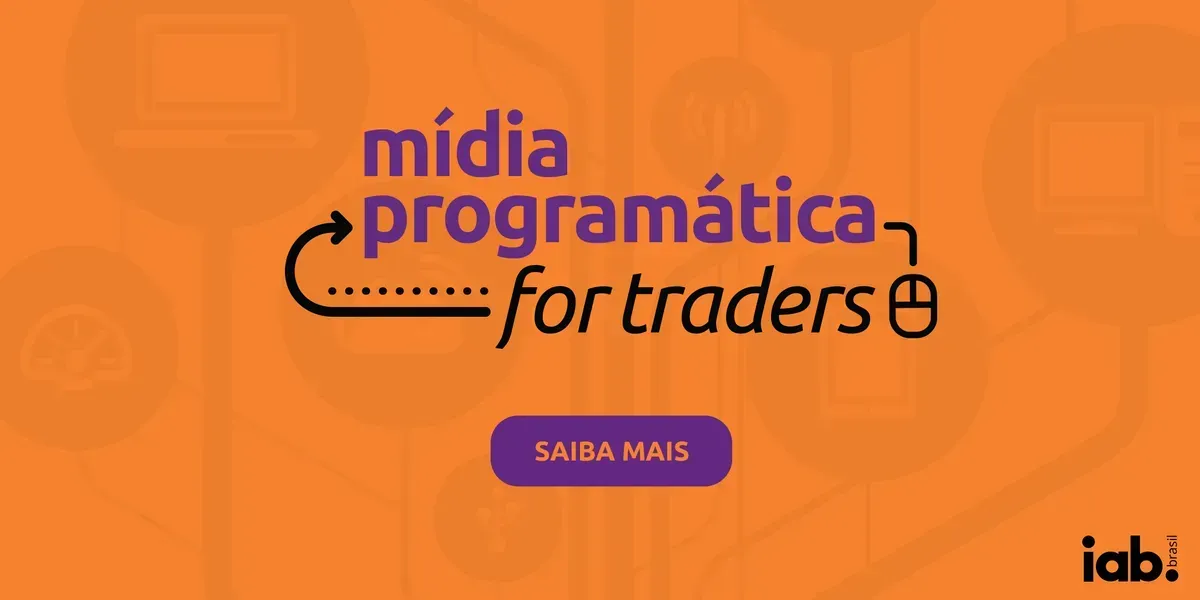 Curso Livre IAB Brasil | Mídia Programática para Traders