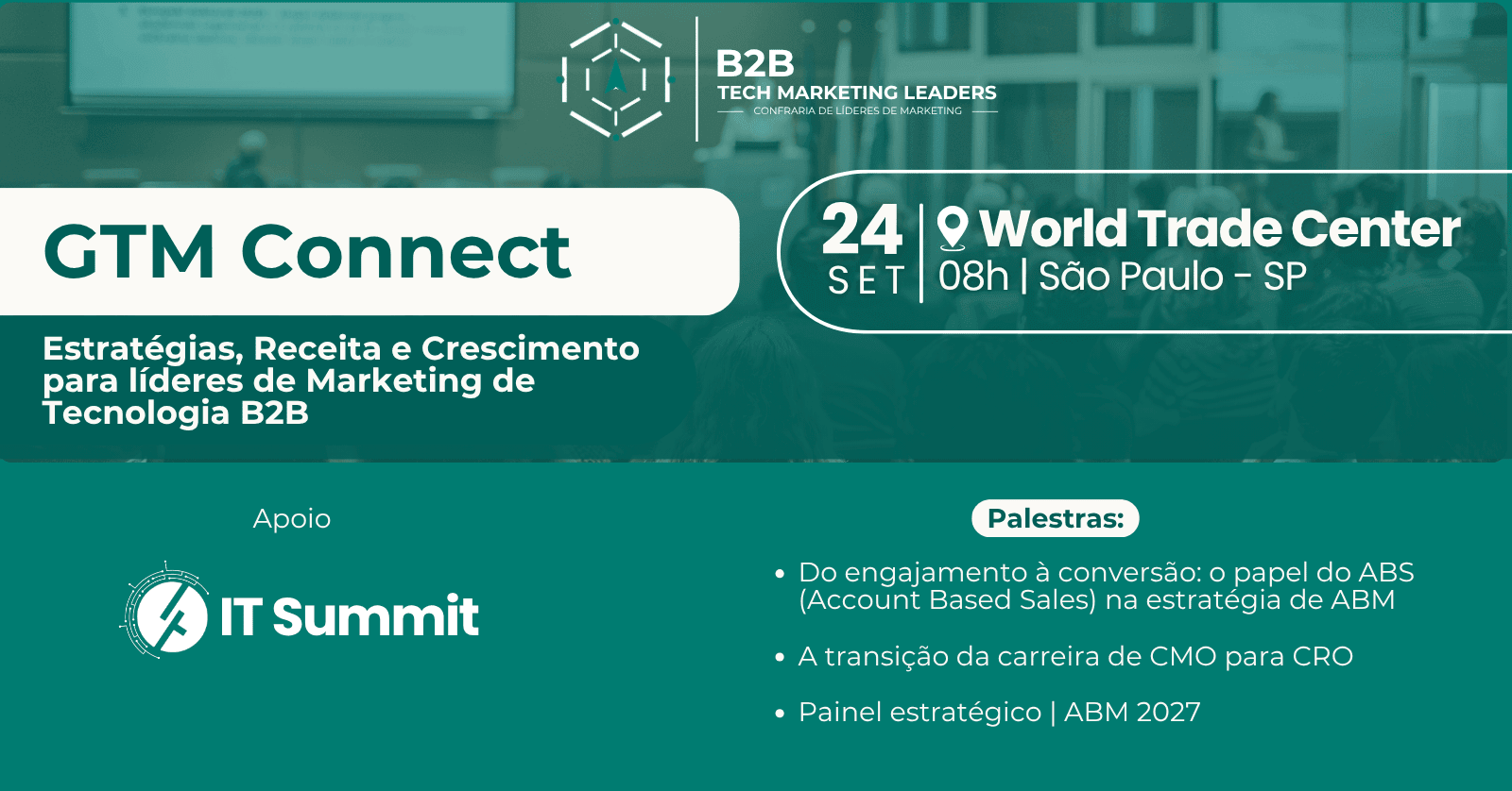 GTM Connect | Estratégias, Receita e Crescimento para líderes de Marketing de Tecnologia B2B