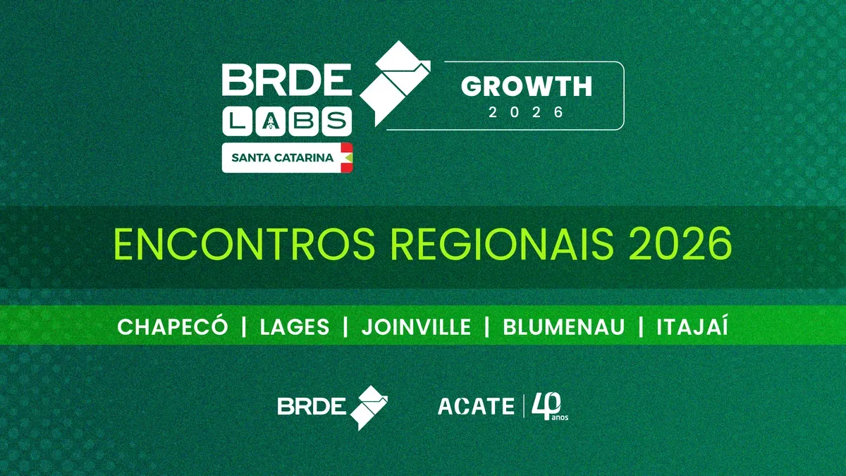 Encontros Regionais BRDE Labs SC Growth 2026