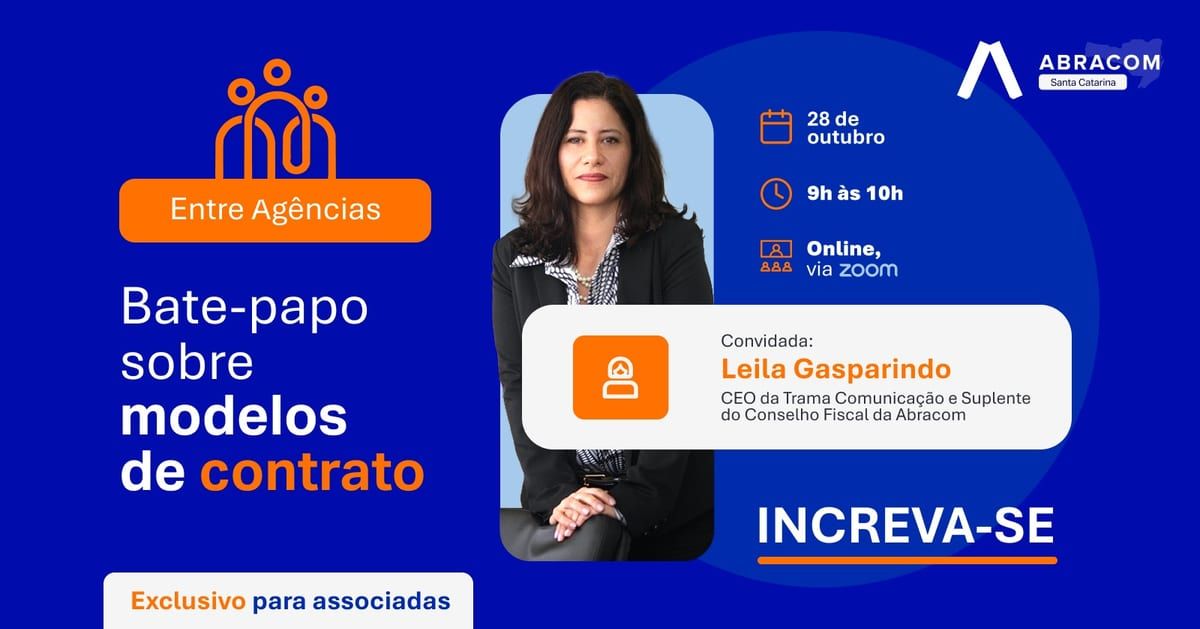 Entre Agências: Bate-papo sobre modelos de contrato com Leila Gasparindo